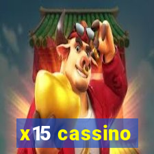 x15 cassino